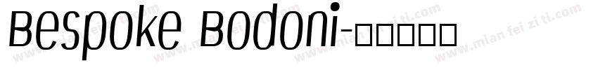 Bespoke Bodoni字体转换